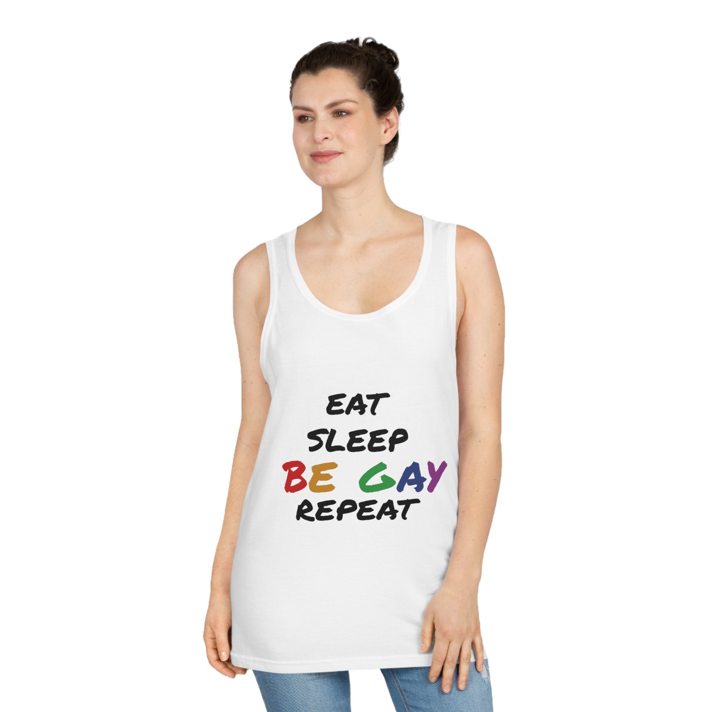 Eat, Sleep, Be Gay, Repeat - Tank Top